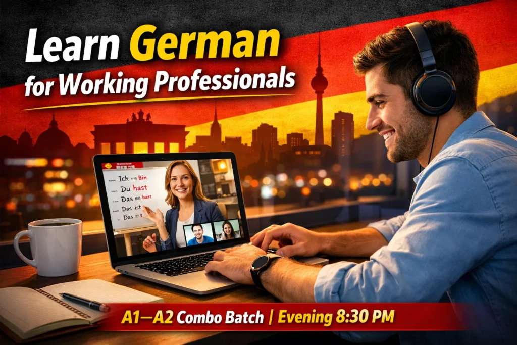 Learn German in Just 2.5 Months – Evening Online Classes